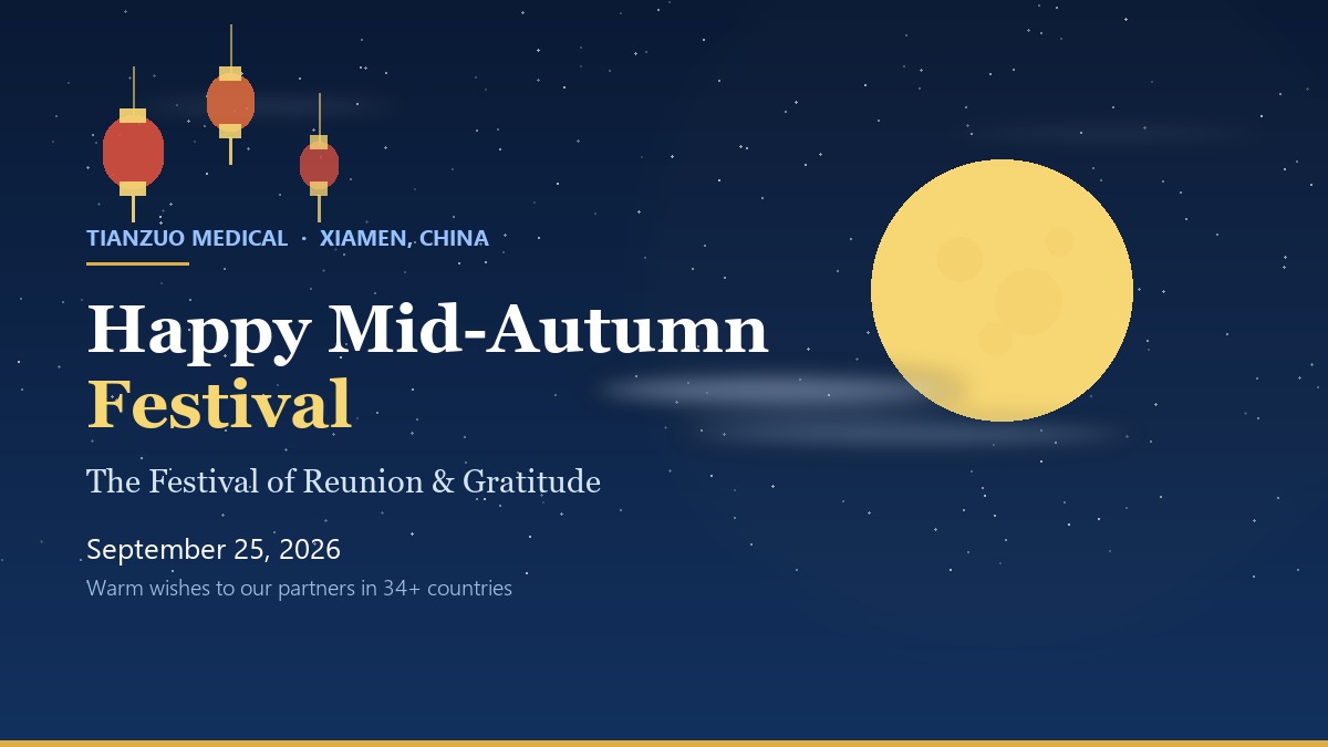 Felice Festa di Metà Autunno 2026: Calendario delle festività e auguri da Tianzuo Medical